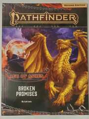 Pathfinder RPG Second Edition: Adventure Path - Broken Promises (Age of Ashes 6 of 6)